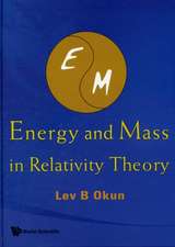 Energy and Mass in Relativity Theory