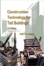 Construction Technology for Tall Buildings: Insights from Some of the World's Leading Management Thinkers