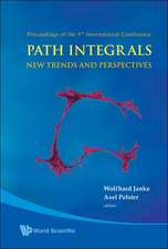 Path Integrals: New Trends and Perspectives