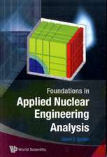 FOUNDATIONS IN APPLIED NUCLEAR ENGRG...