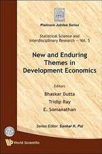 New and Enduring Themes in Development Economics