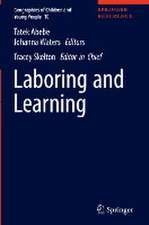 Laboring and Learning