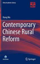 Contemporary Chinese Rural Reform