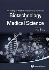 Biotechnology and Medical Science