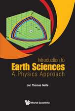 Introduction to Earth Sciences: A Physics Approach