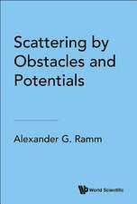 SCATTERING BY OBSTACLES AND POTENTIALS