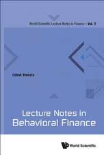 LECTURE NOTES IN BEHAVIORAL FINANCE