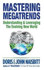 Mastering Megatrends