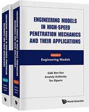 Engineering Models in High-Speed Penetration Mechanics and Their Applications (in 2 Volumes)