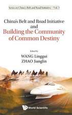 CHN BELT & ROAD INITIATIVE & BUILD COMMUNITY COMMON DESTINY