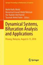 Dynamical Systems, Bifurcation Analysis and Applications: Penang, Malaysia, August 6–13, 2018