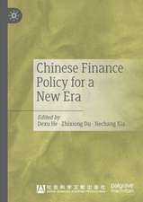 Chinese Finance Policy for a New Era