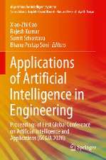 Applications of Artificial Intelligence in Engineering: Proceedings of First Global Conference on Artificial Intelligence and Applications (GCAIA 2020)