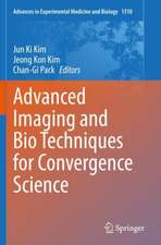 Advanced Imaging and Bio Techniques for Convergence Science