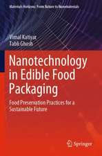 Nanotechnology in Edible Food Packaging