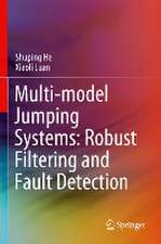 Multi-model Jumping Systems: Robust Filtering and Fault Detection