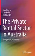 The Private Rental Sector in Australia: Living with Uncertainty