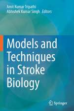 Models and Techniques in Stroke Biology