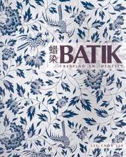 Batik: Creating an Identity