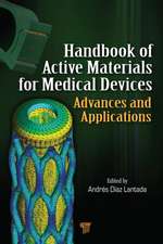 Handbook of Active Materials for Medical Devices: Advances and Applications