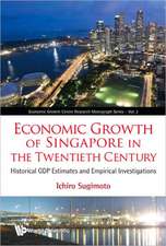 Economic Growth of Singapore in the Twentieth Century