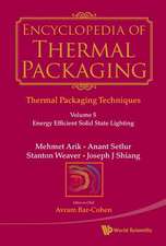 Encyclopedia of Thermal Packaging, Set 1