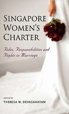 Singapore Women's Charter: Roles, Responsibilities and Rights in Marriage