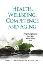 Health, Wellbeing, Competence and Aging