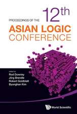 Proceedings of the 12th Asian Logic Conference