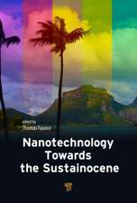 Nanotechnology Toward the Sustainocene