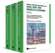 World Scientific Reference on Asia and the World Economy (in 3 Volumes): A Modern Development (2nd Edition)