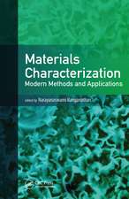 Materials Characterization: Modern Methods and Applications