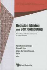 Decision Making and Soft Computing: Proceedings of the 11th International FLINS Conference