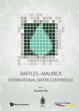 RAFFLES-MAURICK INTERNATIONAL WATER CONFERENCE