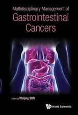 Multidisciplinary Management of Gastrointestinal Cancers