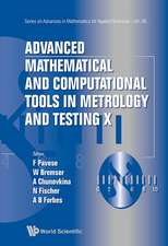 Advanced Mathematical and Computational Tools in Metrology and Testing X