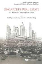 Singapore's Real Estate: 50 Years of Transformation