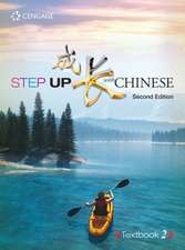 STEP UP WITH CHINESE TEXTBOOK LEVEL 2 2E