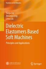 Dielectric Elastomers Based Soft Machines