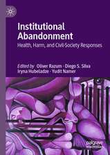 Institutional Abandonment