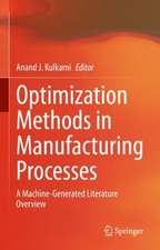 Optimization Methods in Manufacturing Processes