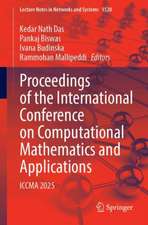 Proceedings of the International Conference on Computational Mathematics and Applications
