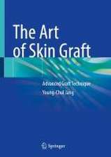 The Art of Skin Graft