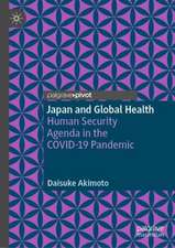 Japan and Global Health: Human Security Agenda in the COVID-19 Pandemic