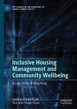 Inclusive Housing Management and Community Wellbeing: A Case Study of Hong Kong