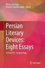 Persian Literary Devices: Eight Essays