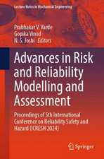 Advances in Risk and Reliability Modelling and Assessment: Proceedings of 5th International Conference on Reliability Safety and Hazard (ICRESH 2024)