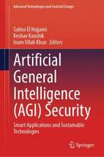 Artificial General Intelligence (AGI) Security: Smart Applications and Sustainable Technologies