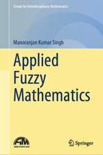 Applied Fuzzy Mathematics