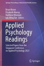 Applied Psychology Readings: Selected Papers from the Singapore Conference on Applied Psychology 2023